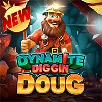 Dynamite Diggin Doug